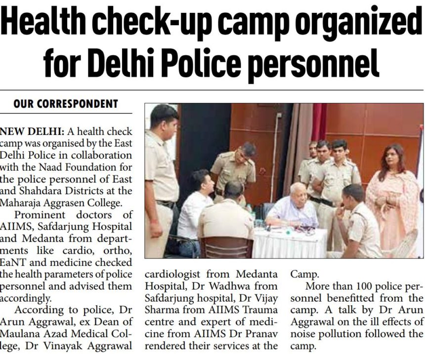 Health check-up camp organized for Delhi Police personnel!