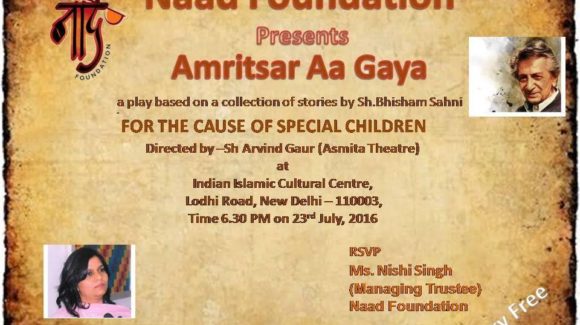 Naad Foundation Presents “Amritsar Aa Gaya” Play